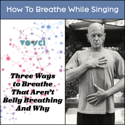 How to Breathe While Singing